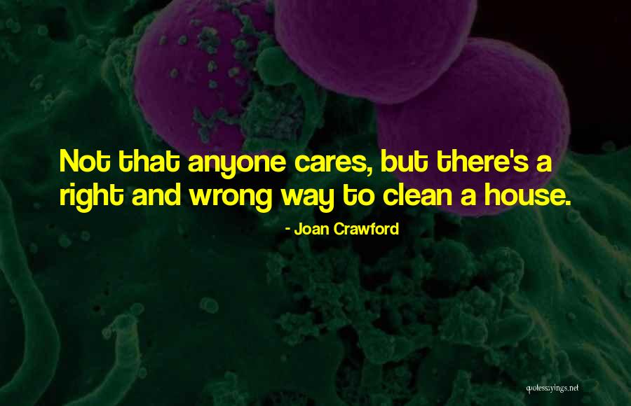 She Cares For Me Quotes By Joan Crawford She Cares For Me Quotes By Joan Crawford
