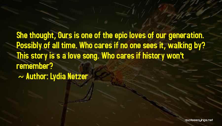 She Cares Quotes By Lydia Netzer