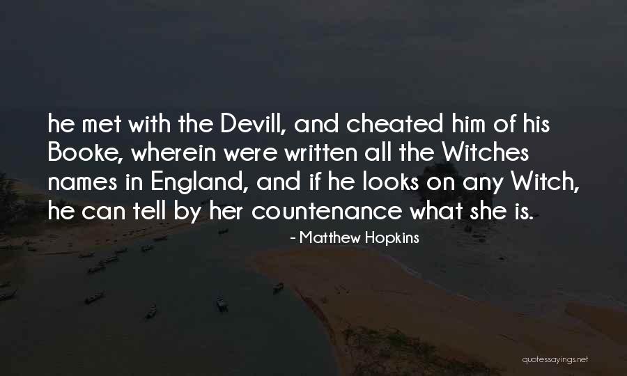She Cheated Quotes By Matthew Hopkins She Cheated Quotes By Matthew Hopkins