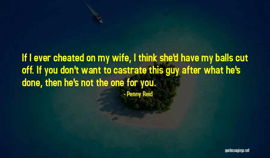 She Cheated Quotes By Penny Reid She Cheated Quotes By Penny Reid