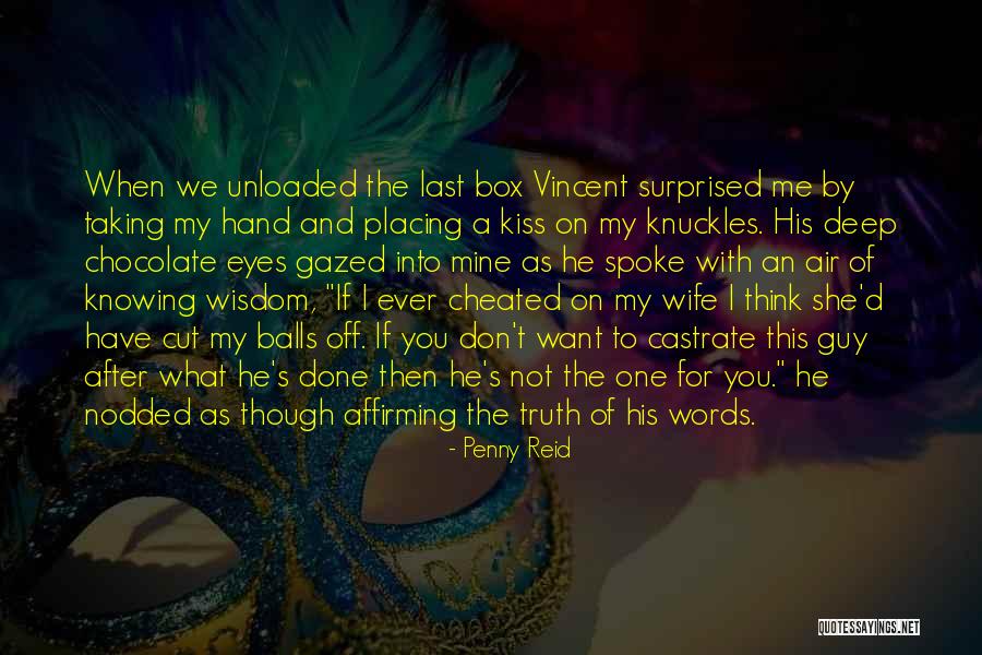 She Cheated Quotes By Penny Reid She Cheated Quotes By Penny Reid