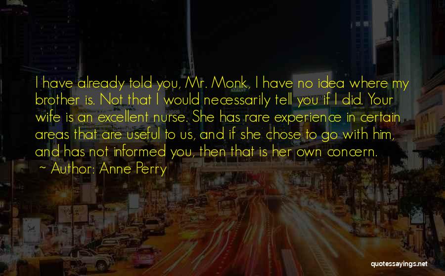 She Chose You Quotes By Anne Perry