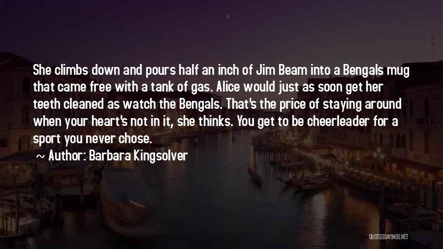 She Chose You Quotes By Barbara Kingsolver