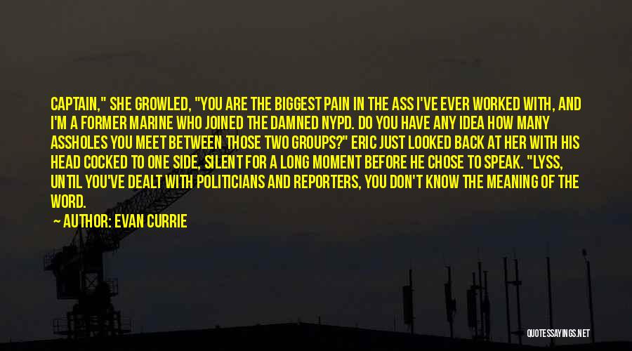 She Chose You Quotes By Evan Currie