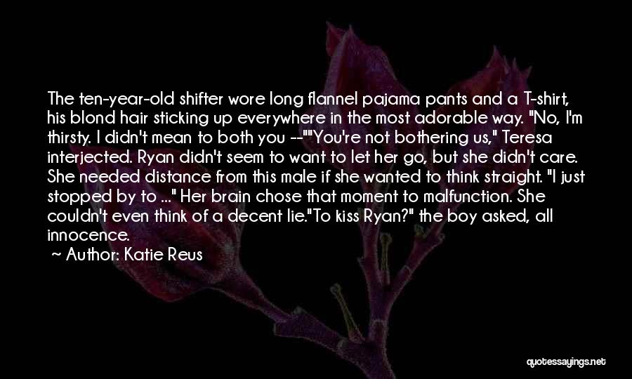 She Chose You Quotes By Katie Reus