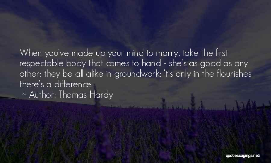 She Comes First Quotes By Thomas Hardy