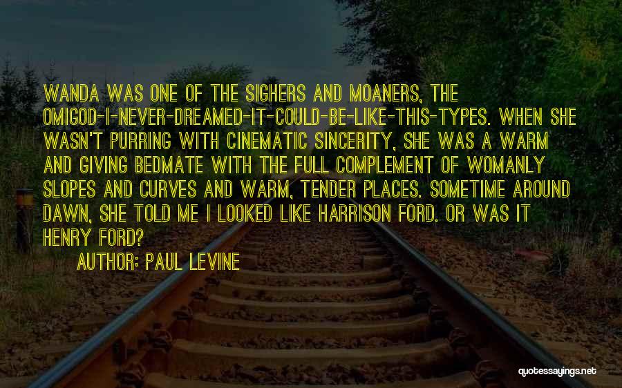 She Could Never Be Me Quotes By Paul Levine