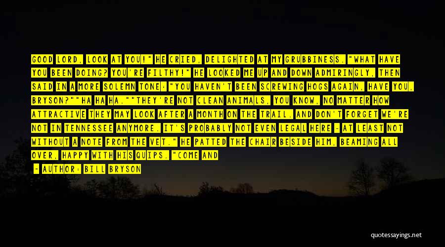 She Cried Quotes By Bill Bryson She Cried Quotes By Bill Bryson