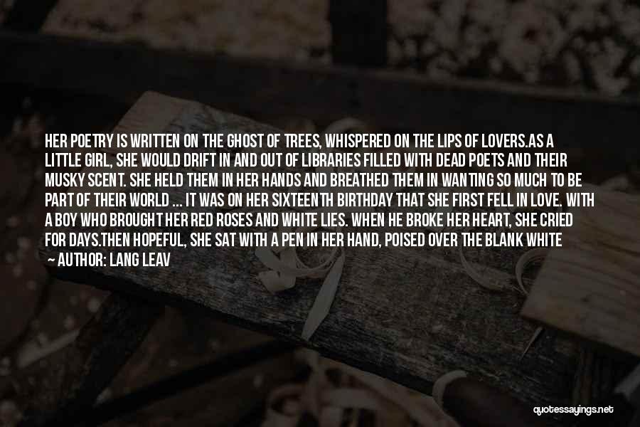 She Cried Quotes By Lang Leav She Cried Quotes By Lang Leav