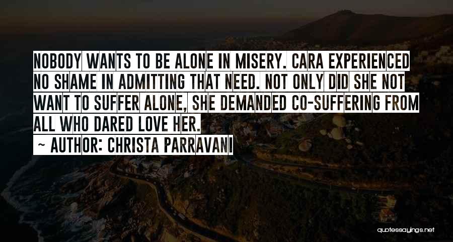 She Dared Quotes By Christa Parravani