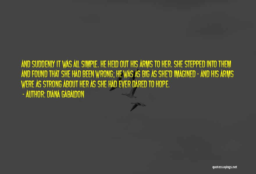 She Dared Quotes By Diana Gabaldon