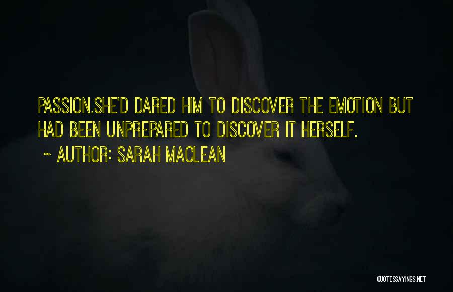 She Dared Quotes By Sarah MacLean