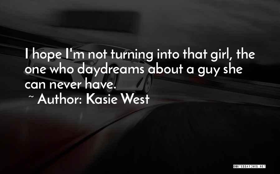 She Daydreams Quotes By Kasie West