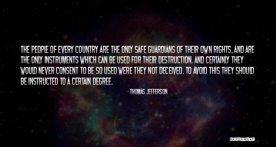 She Deceived Me Quotes By Thomas Jefferson