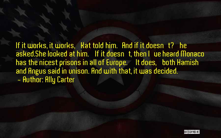 She Decided Quotes By Ally Carter She Decided Quotes By Ally Carter