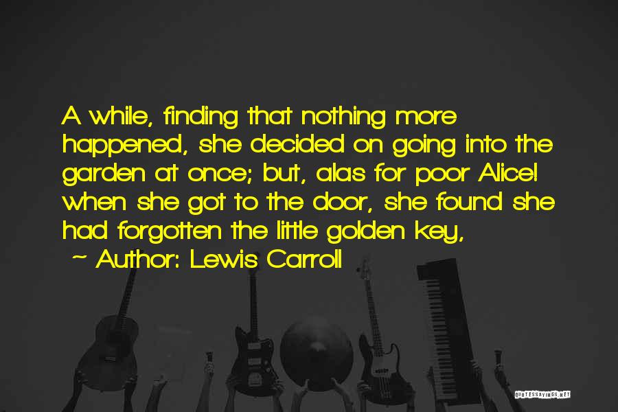 She Decided Quotes By Lewis Carroll She Decided Quotes By Lewis Carroll