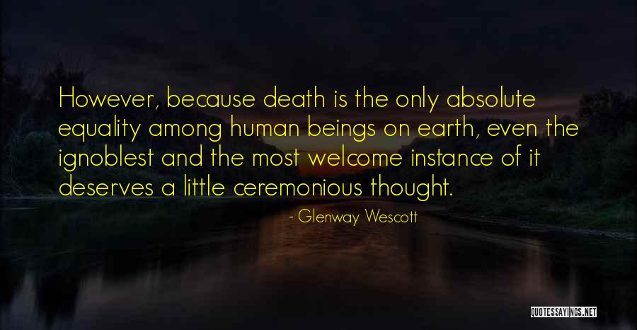 She Deserves So Much More Quotes By Glenway Wescott She Deserves So Much More Quotes By Glenway Wescott