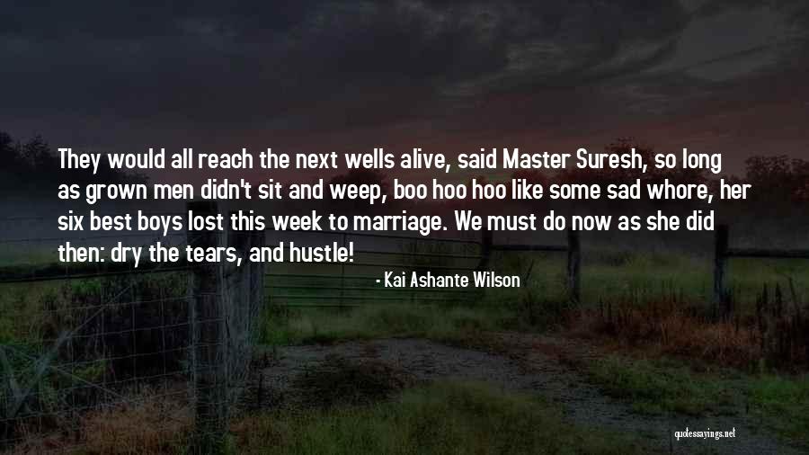 She Did Her Best Quotes By Kai Ashante Wilson She Did Her Best Quotes By Kai Ashante Wilson