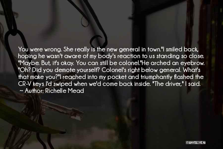 She Did You Wrong Quotes By Richelle Mead