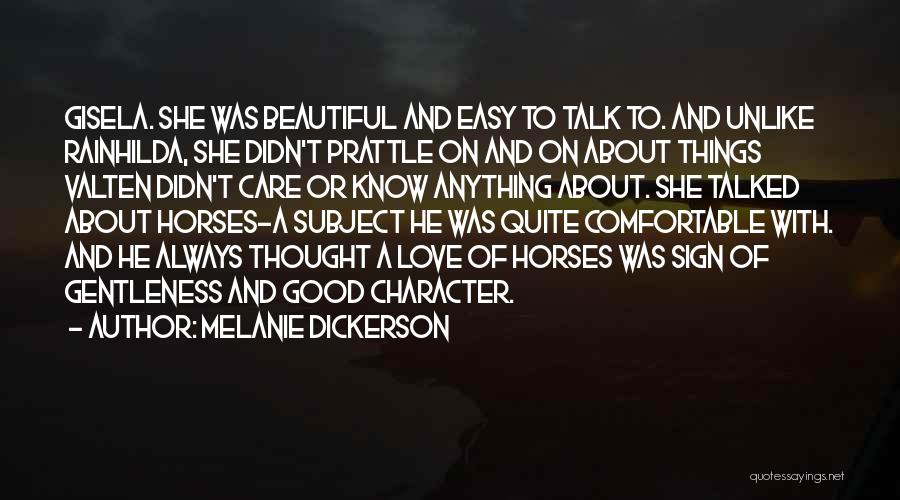 She Didn't Know She Was Beautiful Quotes By Melanie Dickerson