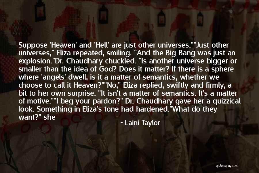 She Does It On Her Own Quotes By Laini Taylor She Does It On Her Own Quotes By Laini Taylor