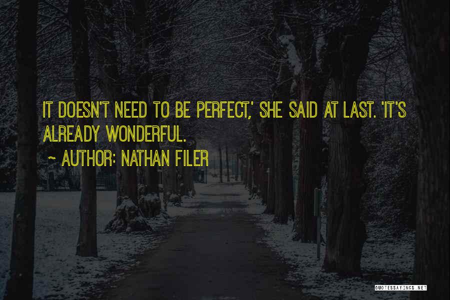 She Doesn't Need Him Quotes By Nathan Filer