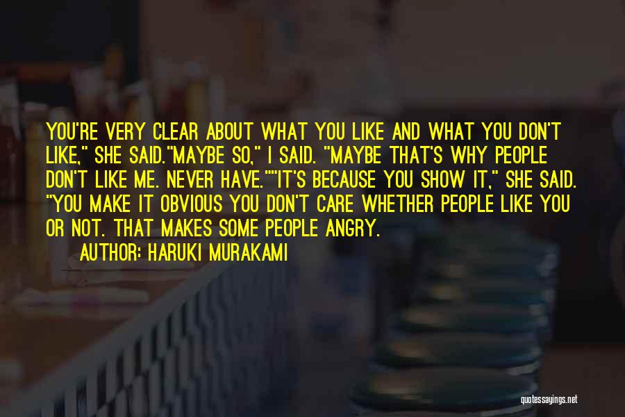She Don't Care About Me Quotes By Haruki Murakami