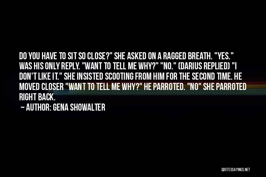 She Don't Have Time For Me Quotes By Gena Showalter