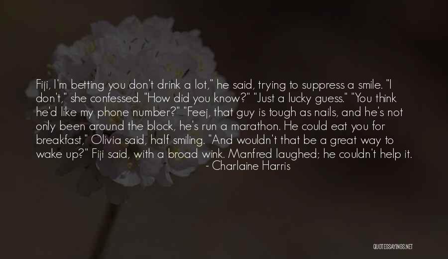 She Don't Like You Quotes By Charlaine Harris She Don't Like You Quotes By Charlaine Harris