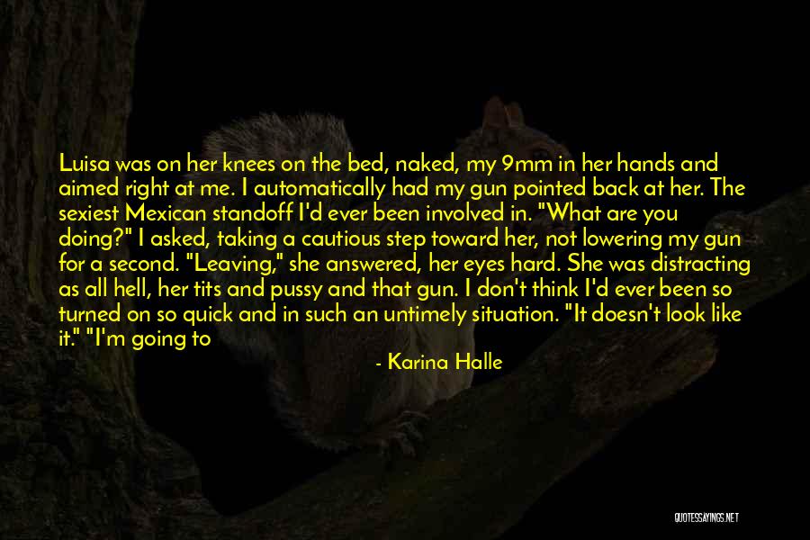 She Don't Like You Quotes By Karina Halle She Don't Like You Quotes By Karina Halle