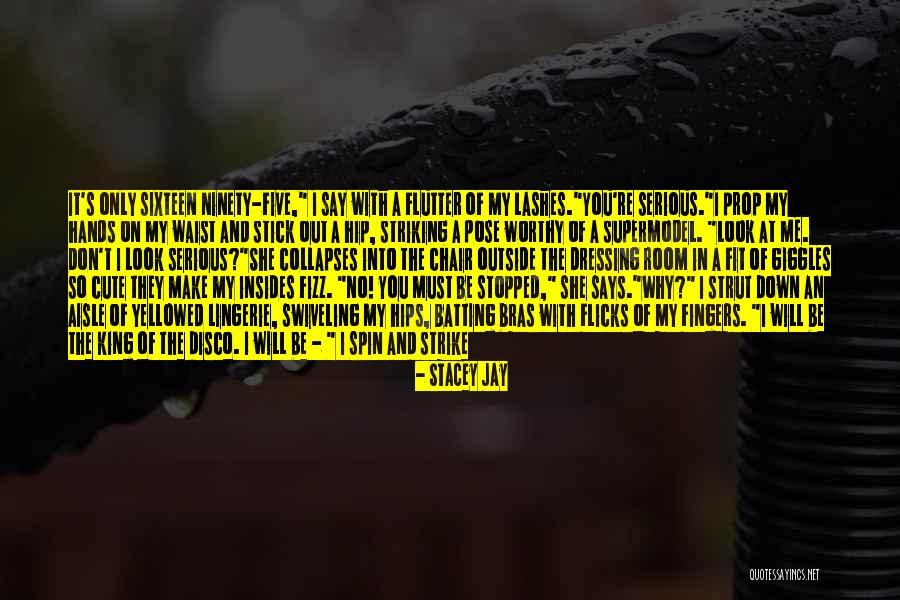 She Don't Like You Quotes By Stacey Jay She Don't Like You Quotes By Stacey Jay