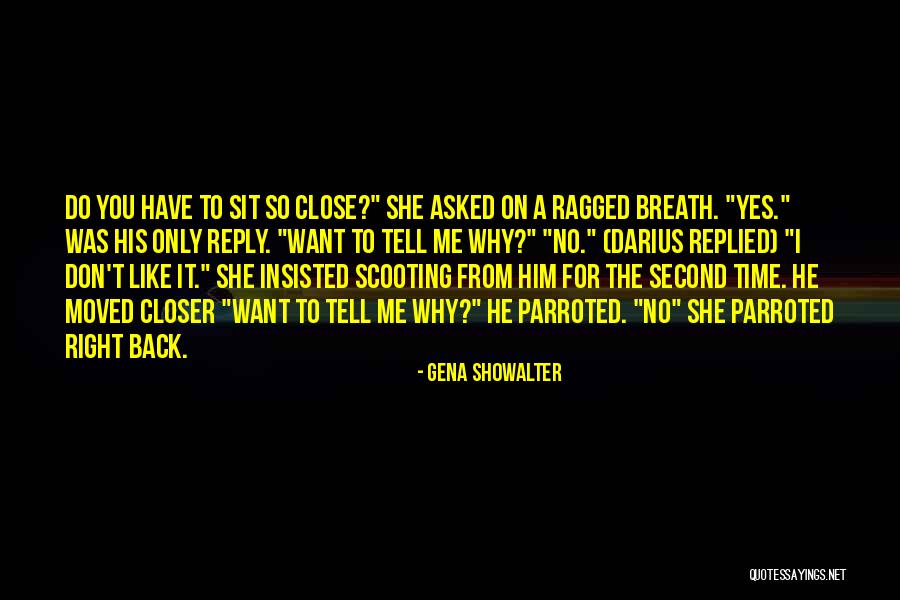 She Don't Reply Quotes By Gena Showalter She Don't Reply Quotes By Gena Showalter