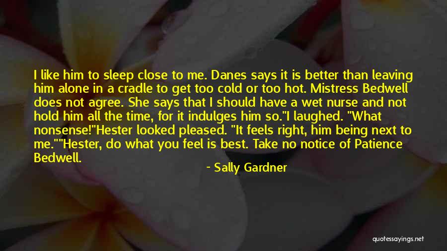 She Feels Alone Quotes By Sally Gardner