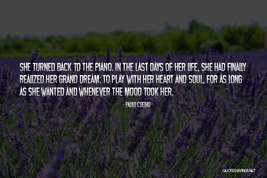 She Finally Realized Quotes By Paulo Coelho She Finally Realized Quotes By Paulo Coelho