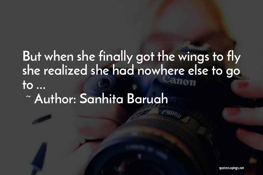 She Finally Realized Quotes By Sanhita Baruah