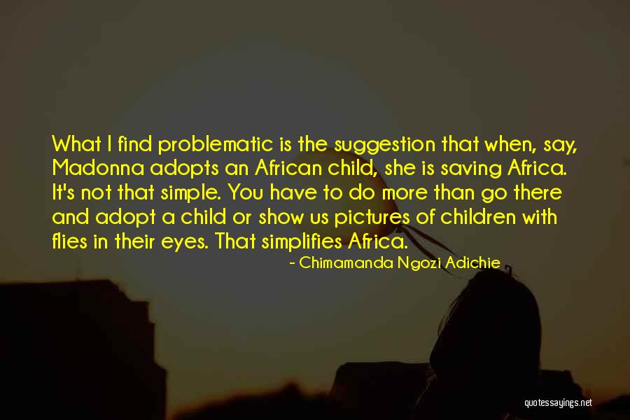 She Flies Quotes By Chimamanda Ngozi Adichie