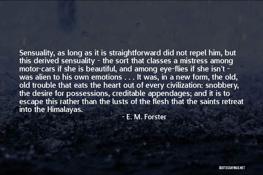 She Flies Quotes By E. M. Forster She Flies Quotes By E. M. Forster