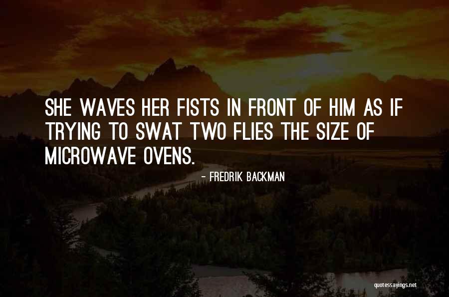 She Flies Quotes By Fredrik Backman