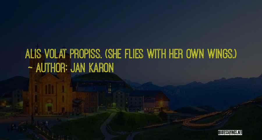 She Flies Quotes By Jan Karon