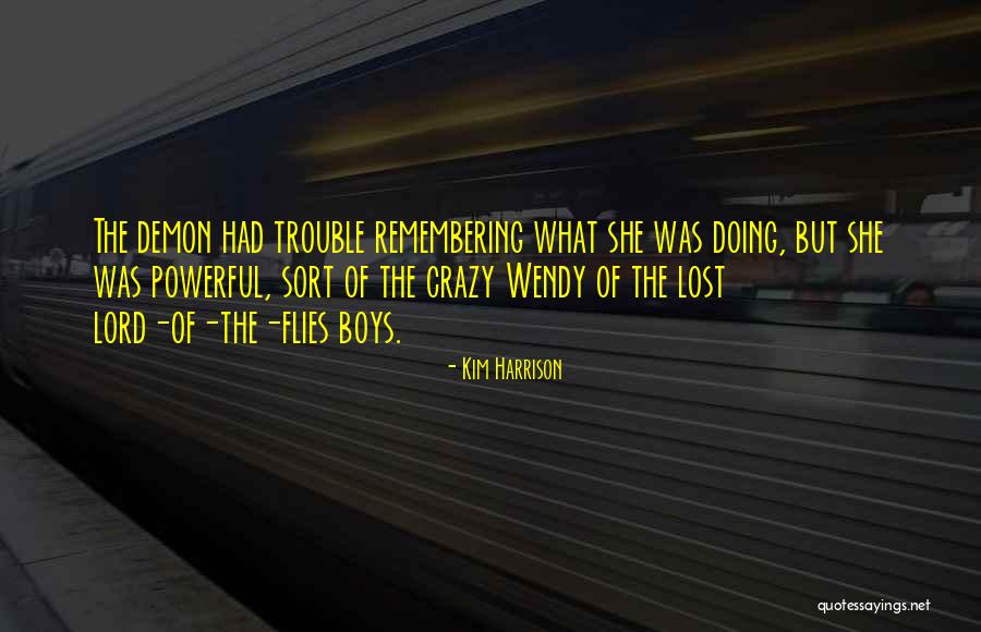 She Flies Quotes By Kim Harrison She Flies Quotes By Kim Harrison