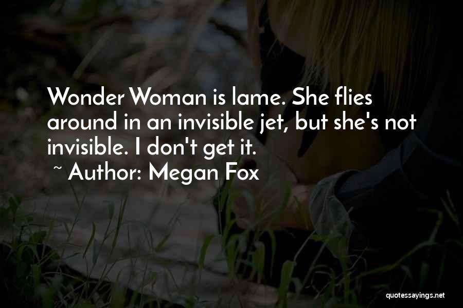 She Flies Quotes By Megan Fox