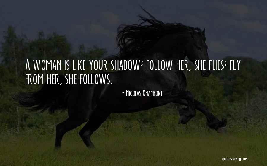 She Flies Quotes By Nicolas Chamfort She Flies Quotes By Nicolas Chamfort