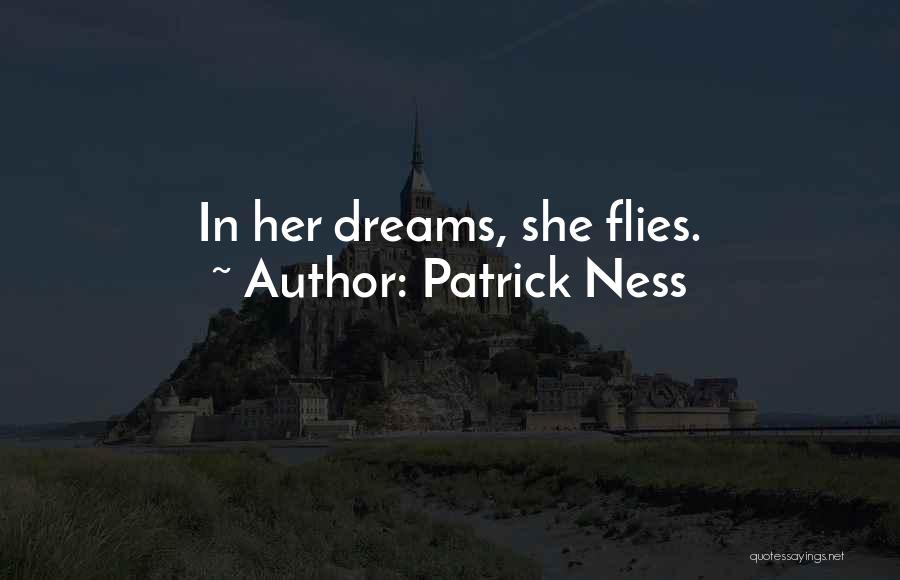 She Flies Quotes By Patrick Ness