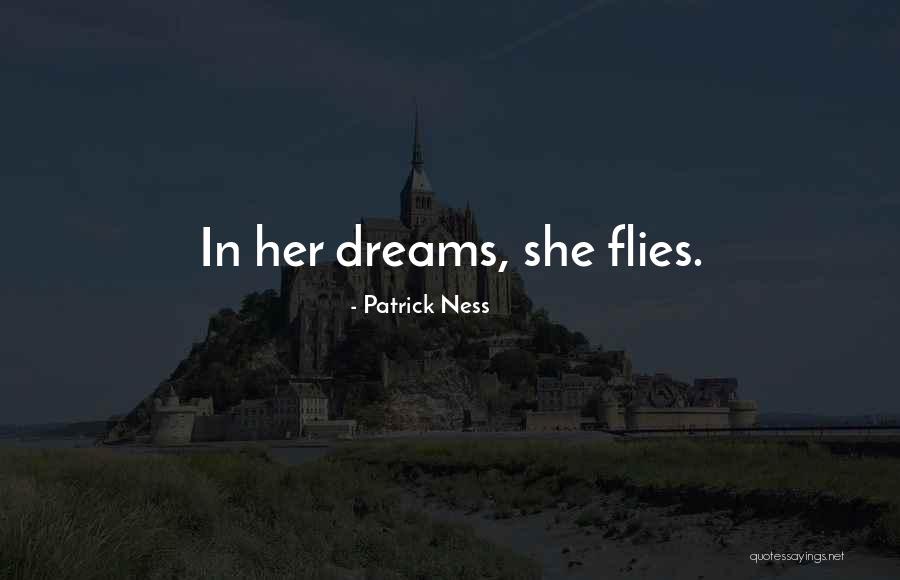 She Flies Quotes By Patrick Ness