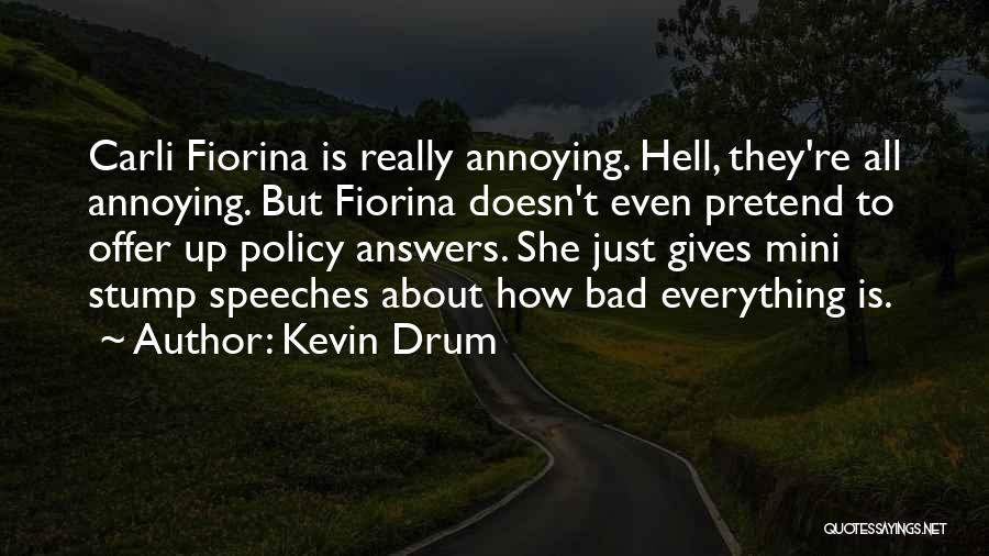 She Gives Up Quotes By Kevin Drum