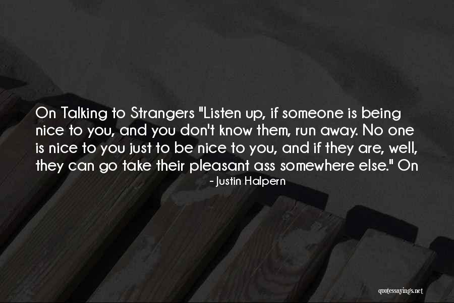 She Glows Different Quotes By Justin Halpern She Glows Different Quotes By Justin Halpern