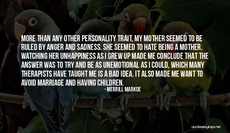 She Grew Quotes By Merrill Markoe She Grew Quotes By Merrill Markoe