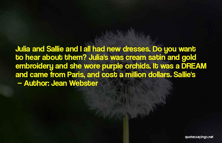 She Had A Dream Quotes By Jean Webster