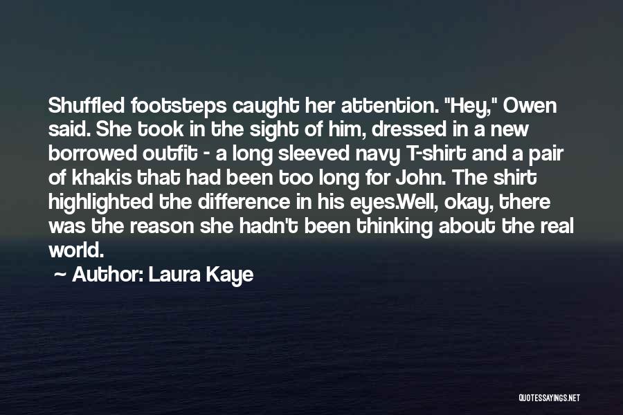 She Had Eyes Quotes By Laura Kaye