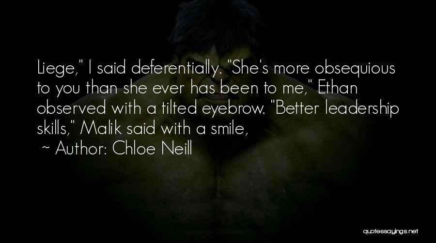 She Has A Smile Quotes By Chloe Neill